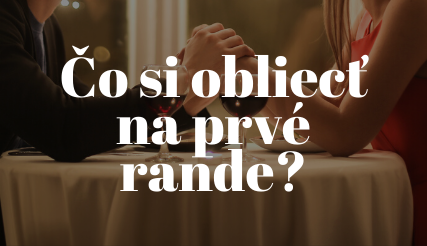 Ako sa obliecť na prvé rande