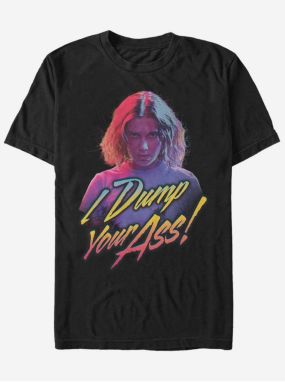 Eleven I Dump Your Ass! Stranger Things ZOOT. FAN Netflix - pánske tričko