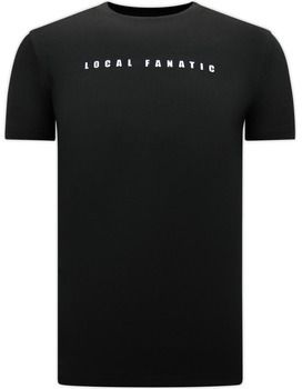 Tričká s krátkym rukávom Local Fanatic  146179237