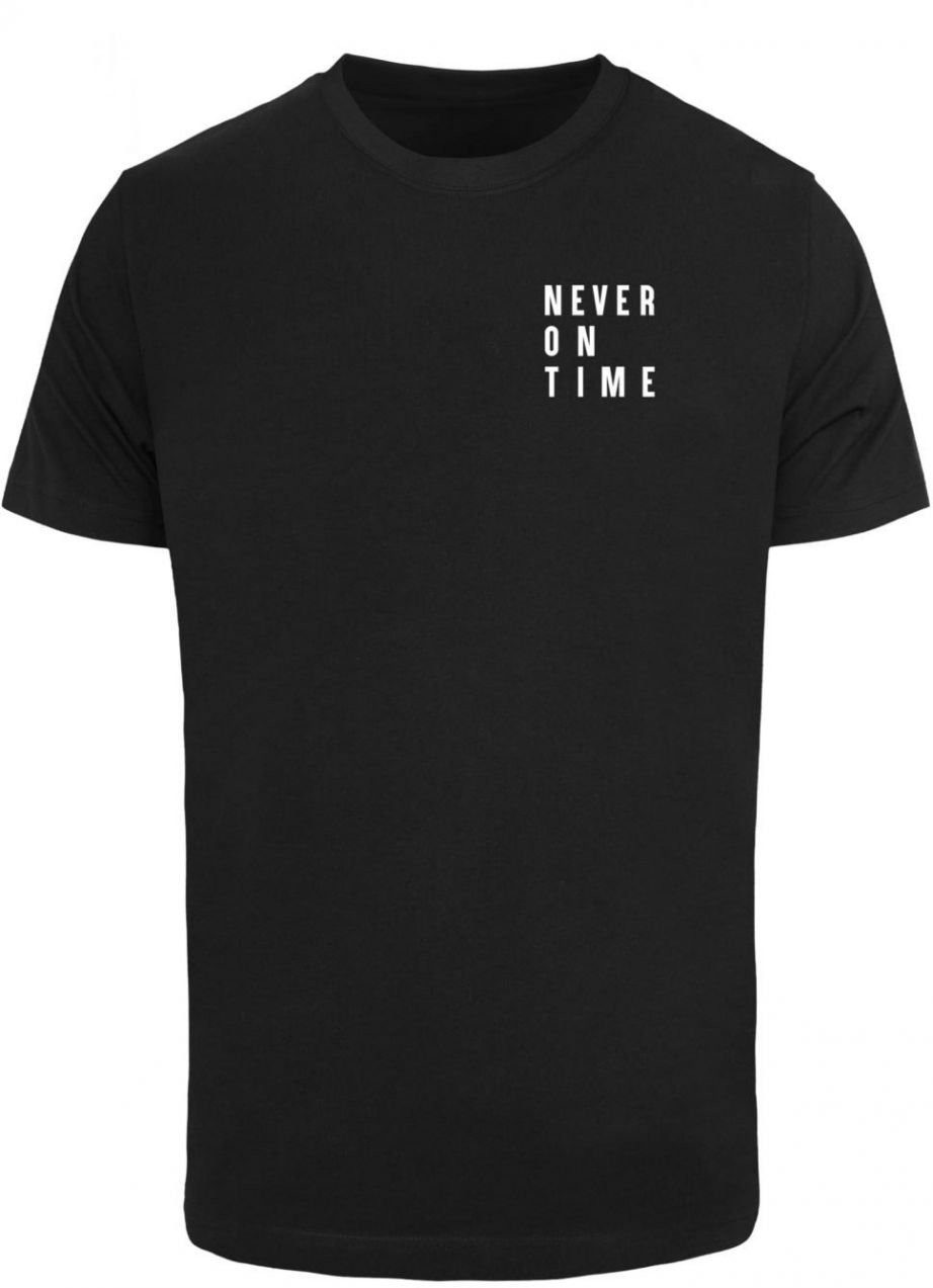Black T-shirt Never On Time