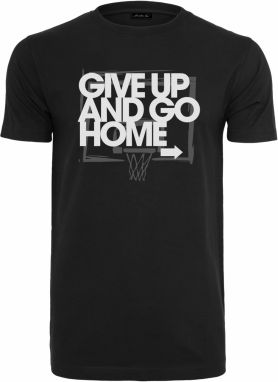 Black T-Shirt Give Up and Go Home