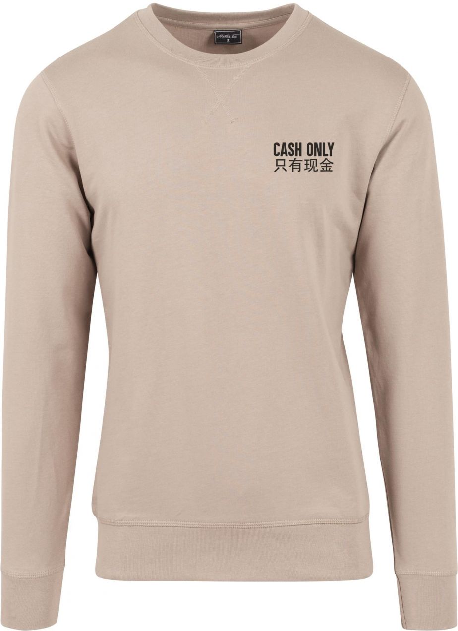 Cash only Crewneck darksand