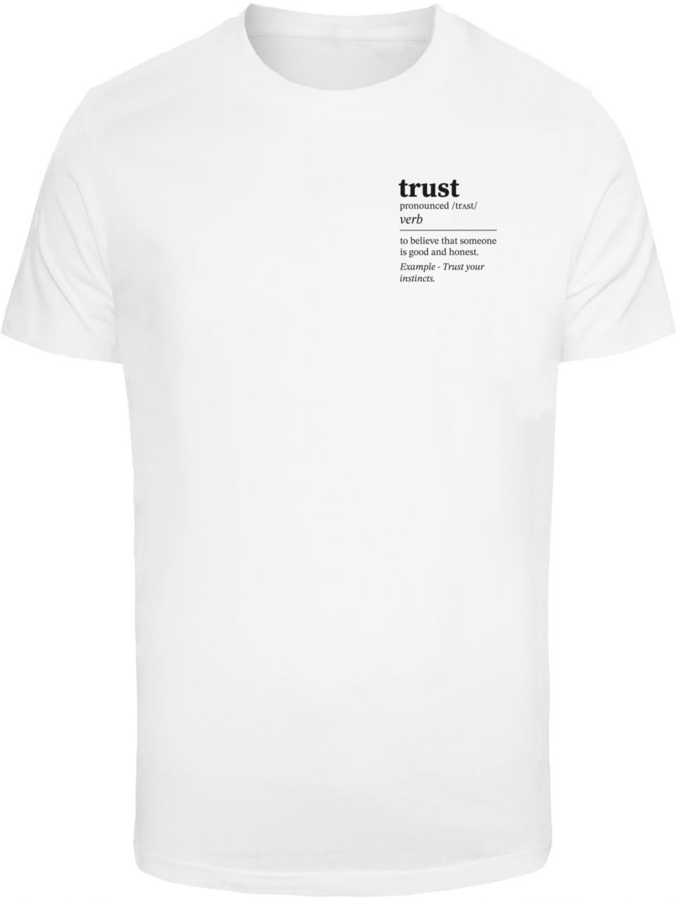 Men's T-shirtTrust Definition white