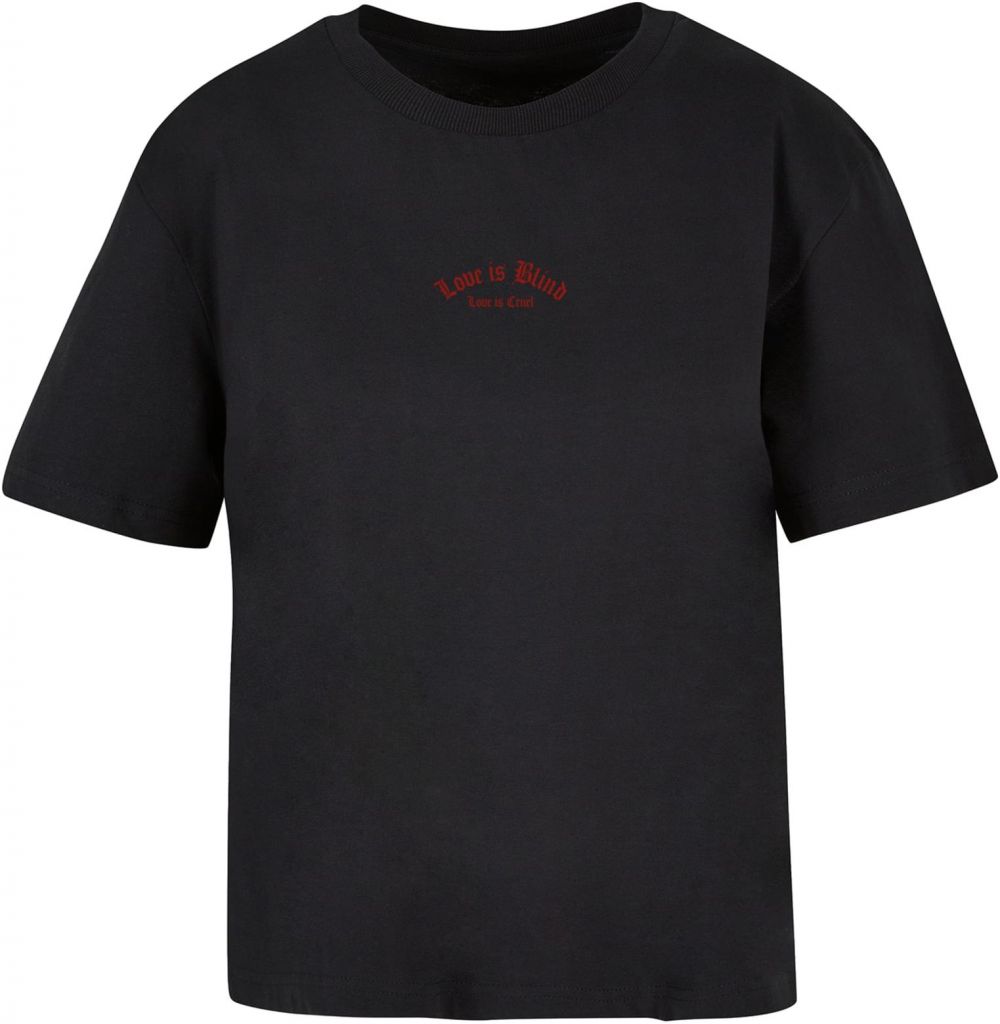 Women's T-shirt Love Is Blind Love Is Cruel black