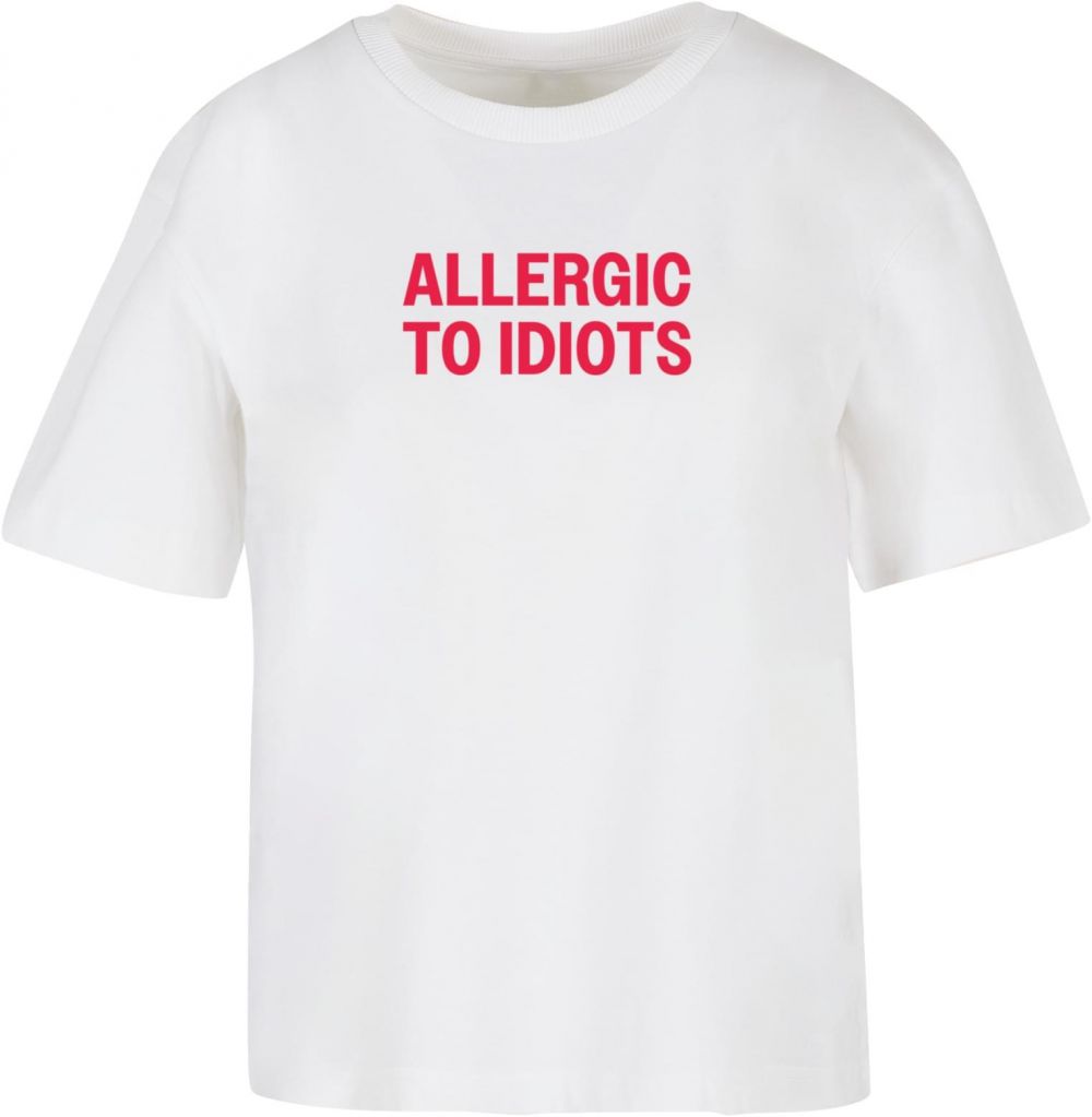 Women's T-shirt Allergic To Idiots white
