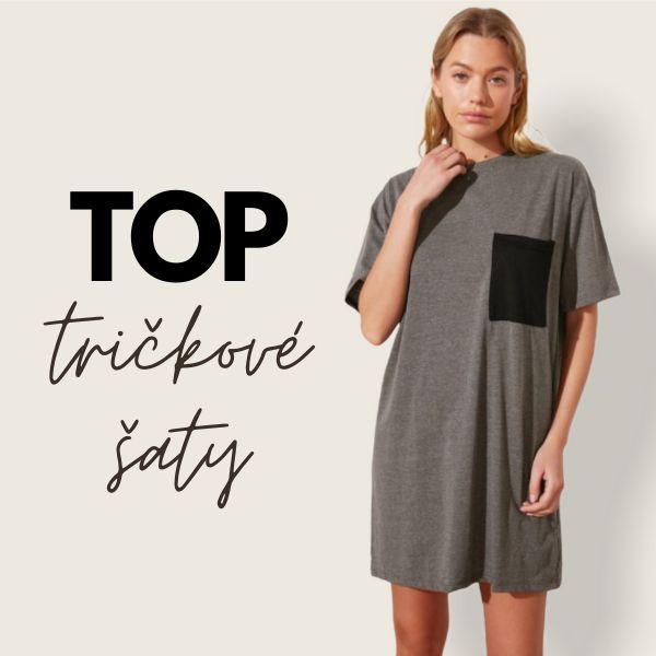 Top tričkové šaty