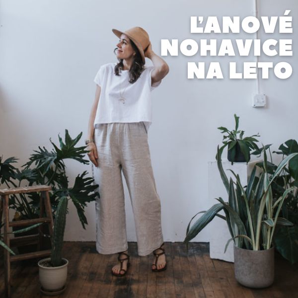 Ľanové nohavice na leto 
