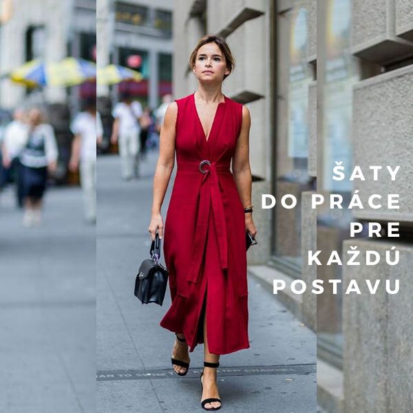 Šaty do práce pre každú postavu