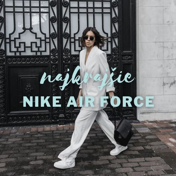 Najkrajšie Nike Air Force