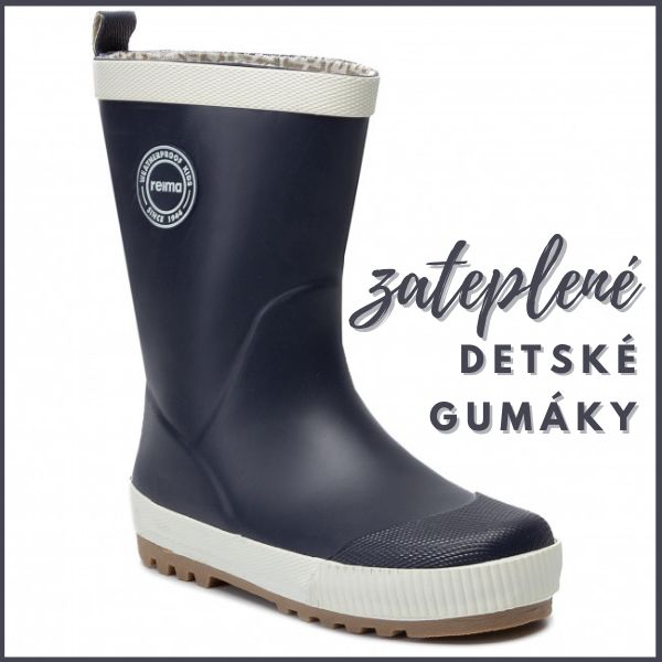 Zateplené detské gumáky